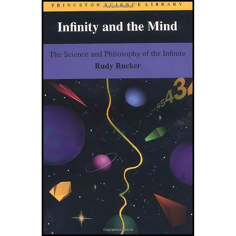 کتاب Infinity and the Mind اثر Rudy Rucker انتشارات Princeton University Press