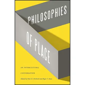 کتاب Philosophies of Place اثر جمعی از نویسندگان انتشارات University of Hawaii Press