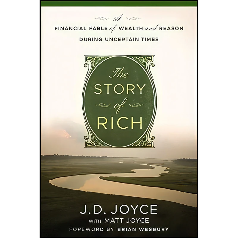 کتاب The Story of Rich اثر J. D. Joyce and Brian S. Wesbury انتشارات Wiley