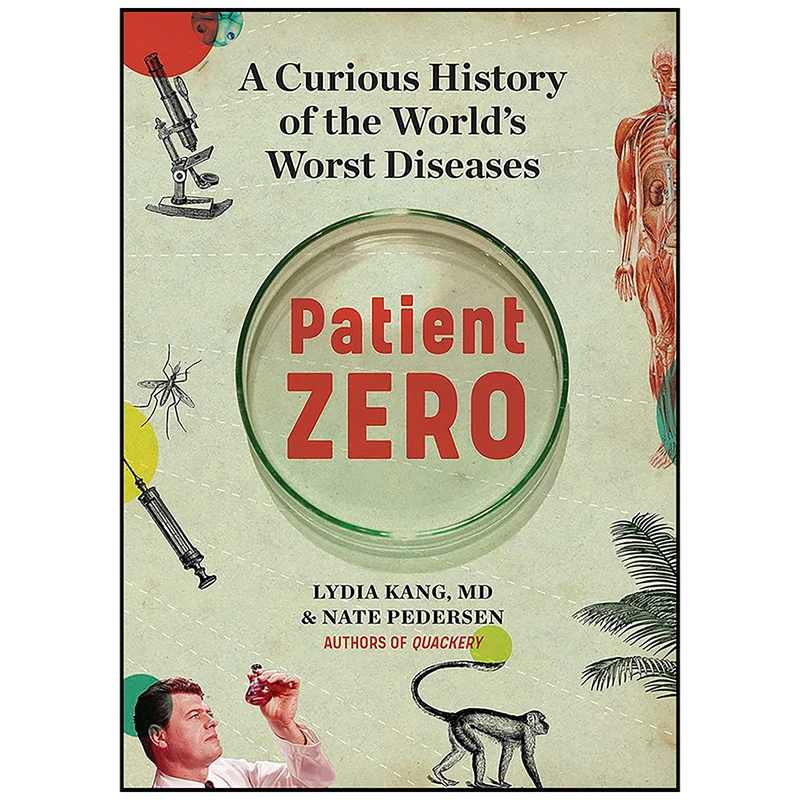 کتاب Patient Zero اثر Lydia Kang and Nate Pedersen انتشارات Workman Publishing Company