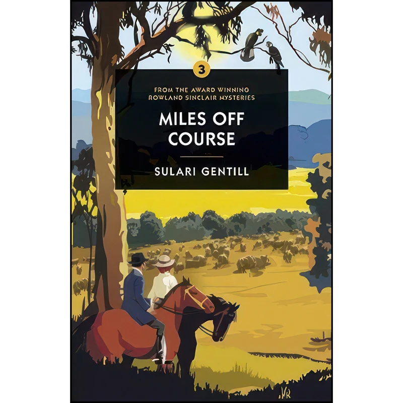 کتاب Miles Off اثر Sulari Gentill انتشارات تازه ها