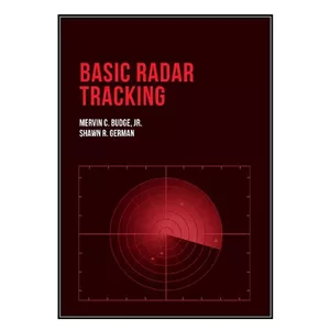  کتاب Basic Radar Tracking اثر  جمعي از نويسندگان انتشارات مؤلفين طلايي