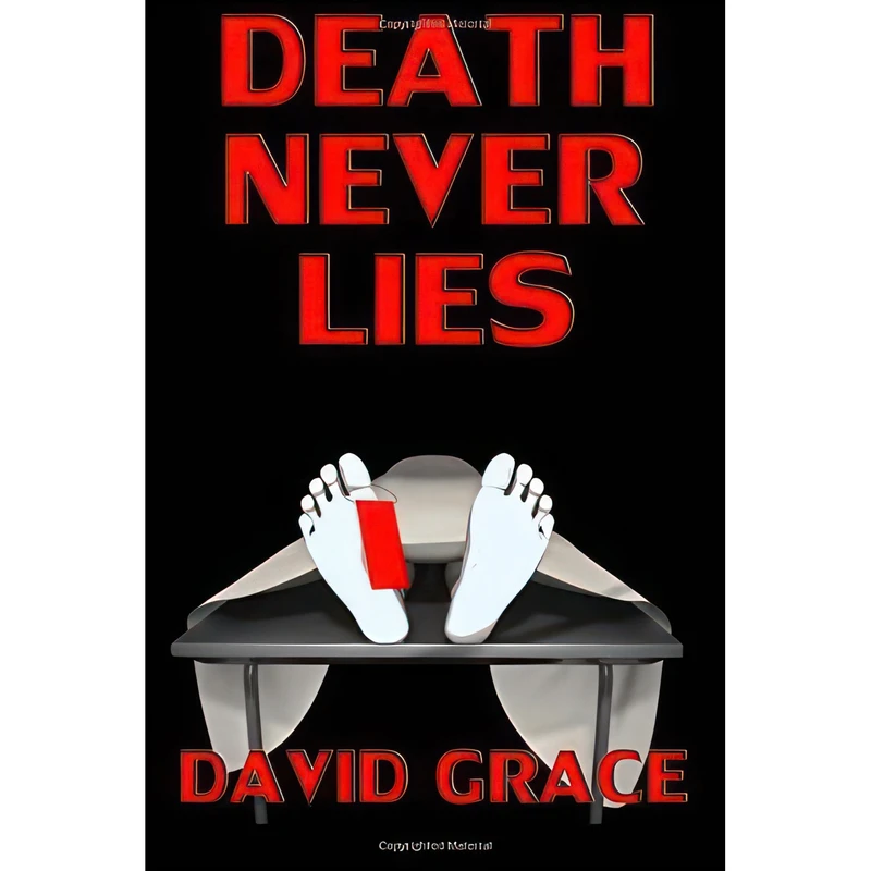 کتاب Death Never Lies اثر David Grace انتشارات تازه ها