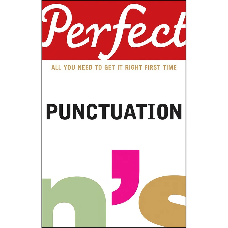 کتاب Perfect Punctuation  اثر Stephen Curtis and Stephen Curtis انتشارات Random House UK