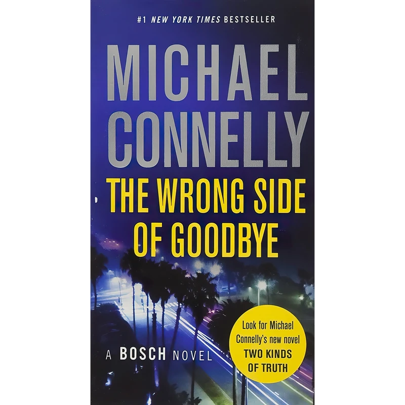 کتاب The Wrong Side of Goodbye اثر Michael Connelly انتشارات Vision