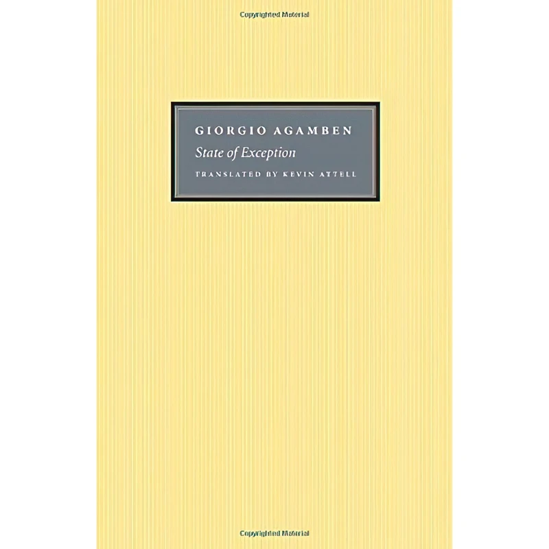 کتاب State of Exception اثر Giorgio Agamben and Kevin Attell انتشارات University of Chicago Press