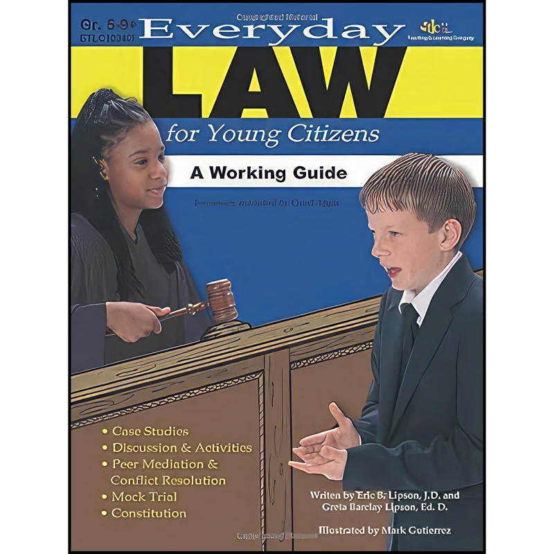 کتاب Everyday Law for Young Citizens اثر Eric B. Lipson انتشارات Lorenz Educational Press