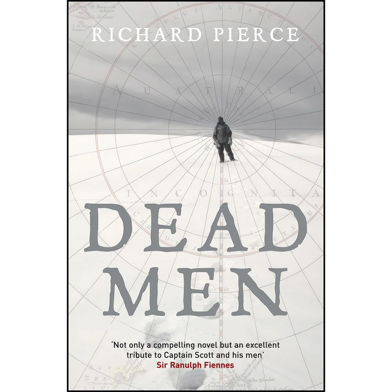 کتاب Dead Men اثر Richard Pierce انتشارات Gerald Duckworth & Company