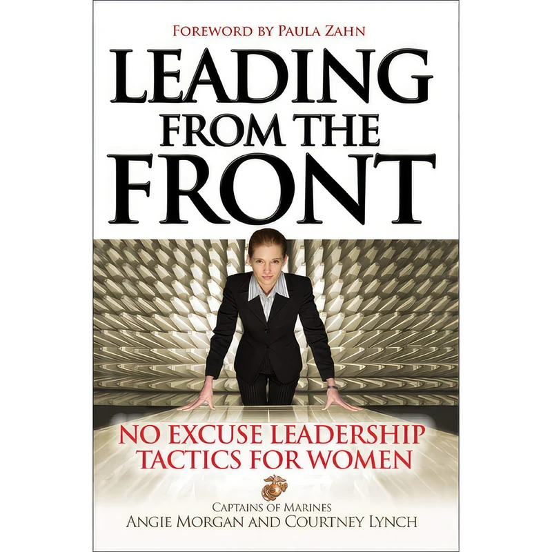 کتاب Leading From the Front اثر Courtney Lynch and Angie Morgan انتشارات McGraw Hill
