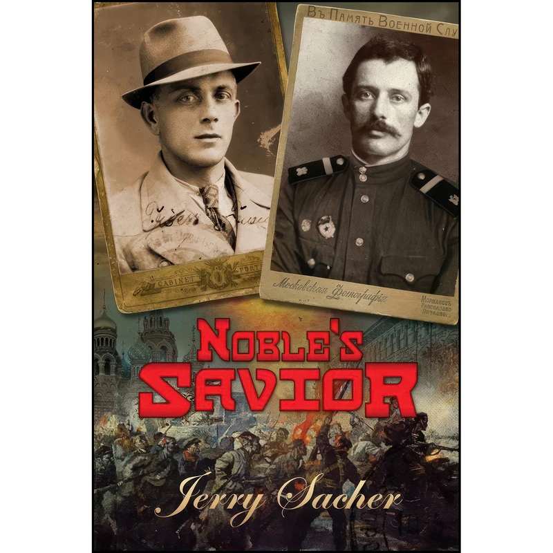 کتاب Nobles Savior اثر Jerry Sacher انتشارات Dreamspinner Press LLC