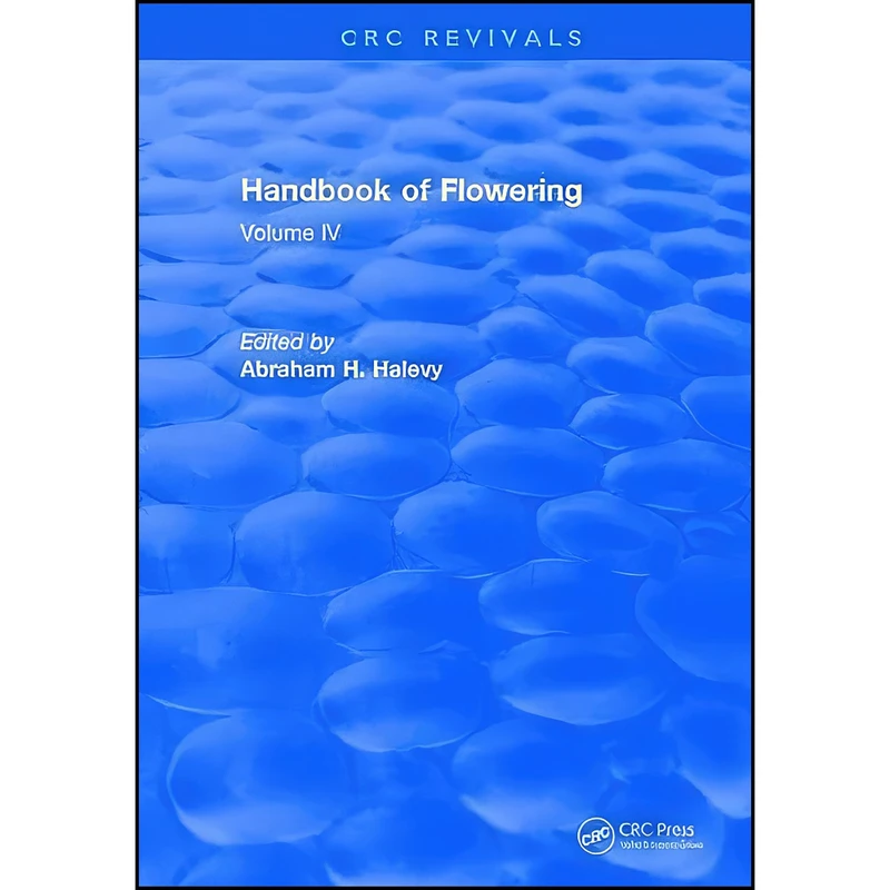 کتاب Handbook of Flowering اثر Abraham H. Halevy انتشارات CRC Press