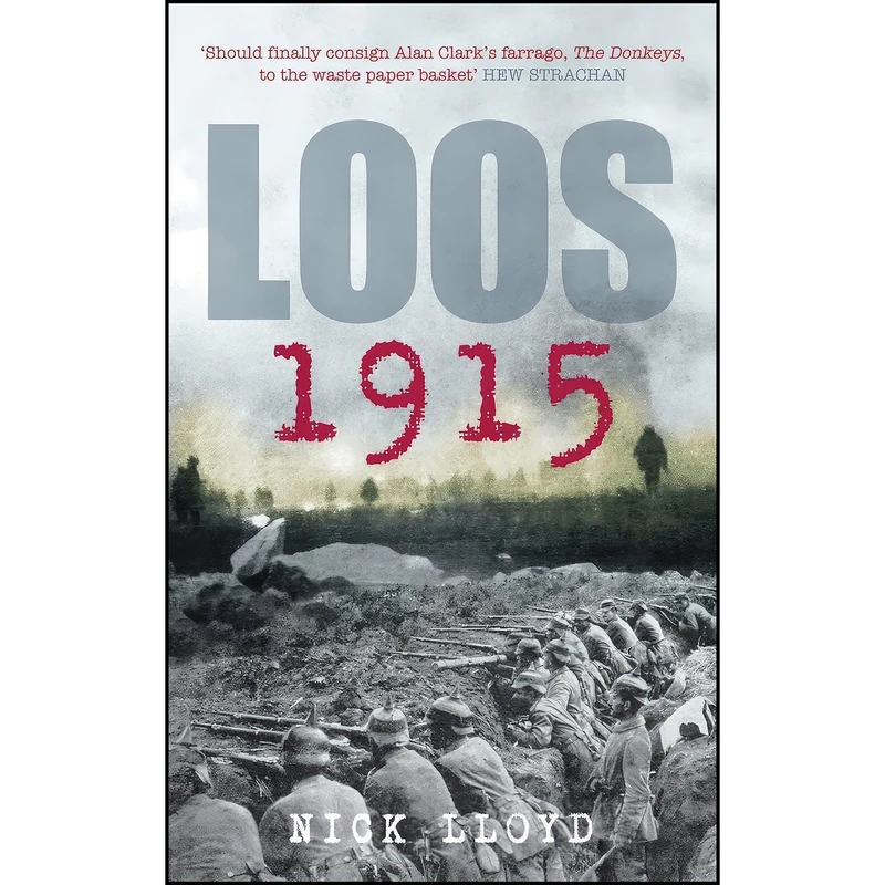 کتاب Loos 1915 اثر Nick Lloyd انتشارات تازه ها