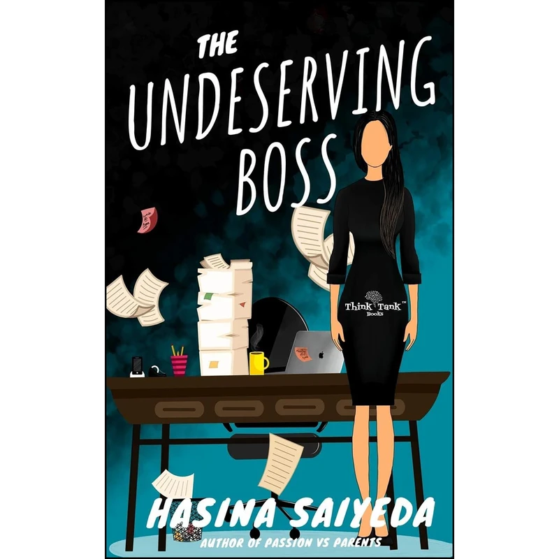 کتاب The Undeserving Boss اثر Hasina Saiyeda انتشارات تازه ها