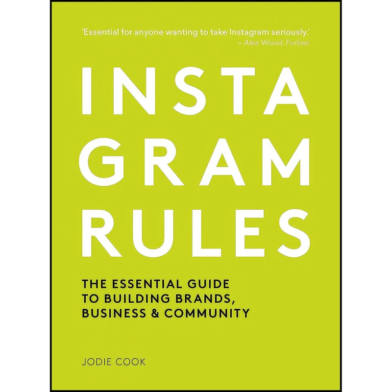 کتاب Instagram Rules اثر Jodie Cook انتشارات Frances Lincoln