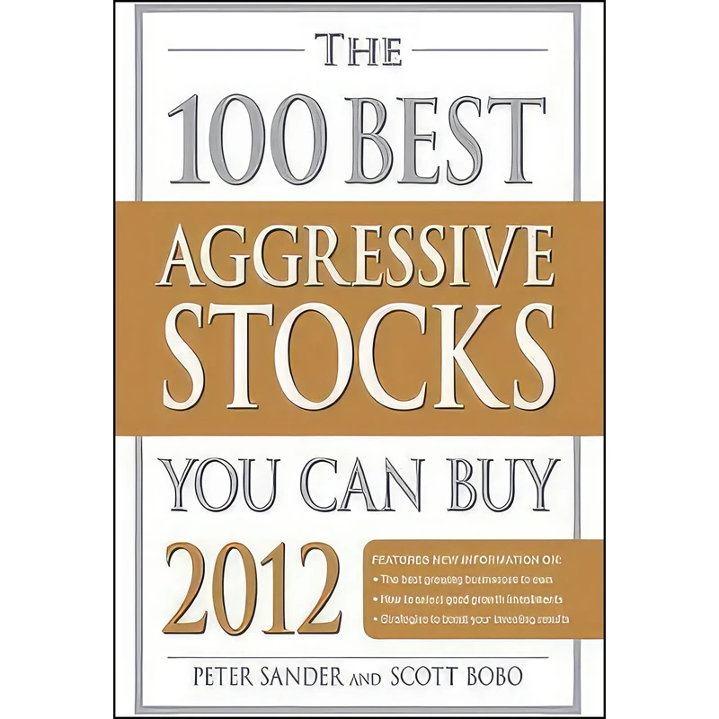 کتاب The 100 Best Aggressive Stocks You Can Buy 2012 اثر Peter J. Sander انتشارات Adams Media
