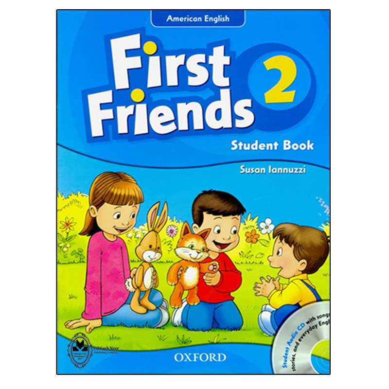 کتاب American English First Friends 2 اثر Susan lannuzzi انتشارات اشتیاق نور