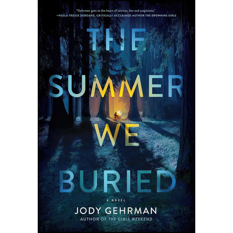 کتاب The Summer We Buried اثر Jody Gehrman انتشارات Crooked Lane Books