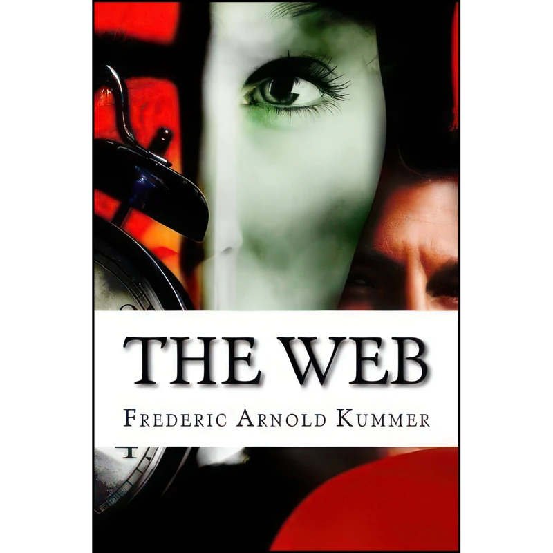کتاب The Web اثر Frederic Arnold Kummer انتشارات تازه ها