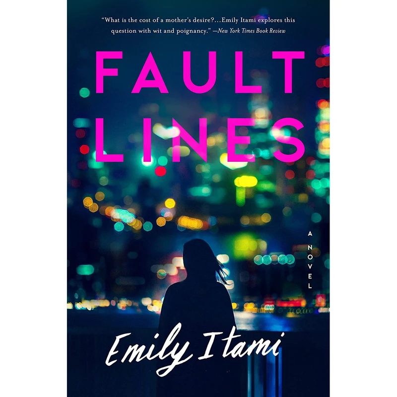 کتاب Fault Lines: A Novel اثر Emily Itami انتشارات Mariner Books
