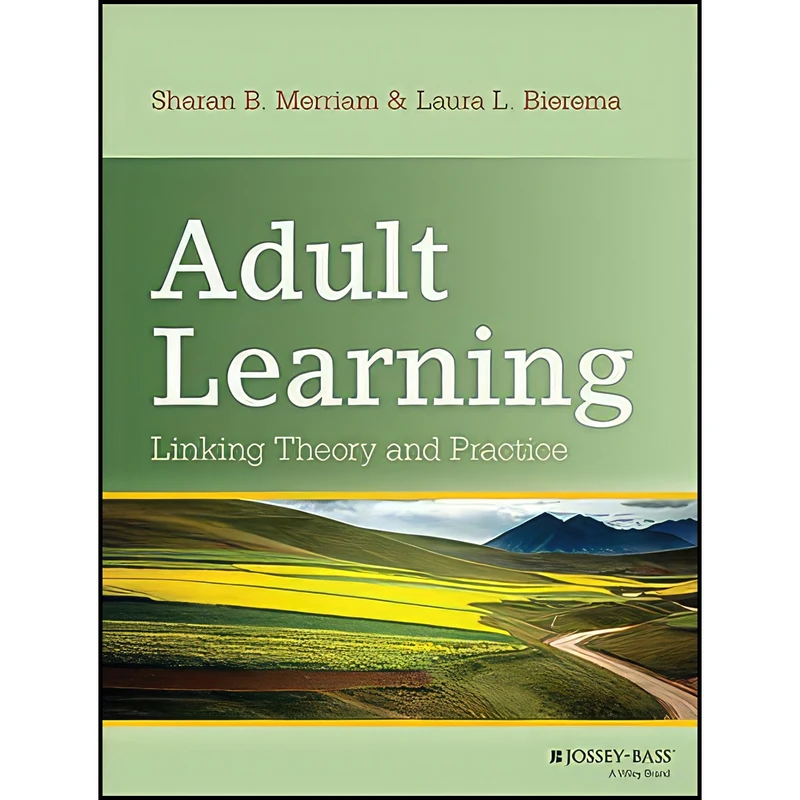 کتاب Adult Learning اثر جمعی از نویسندگان انتشارات Jossey-Bass