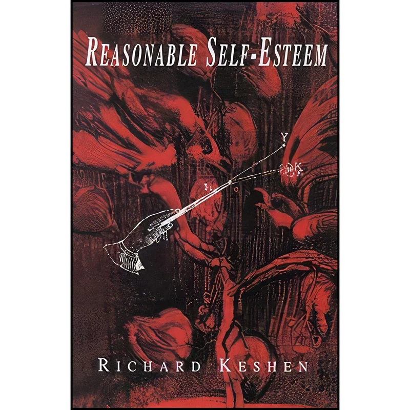 کتاب Reasonable Self-Esteem اثر Richard Keshen انتشارات McGill-Queen's University Press