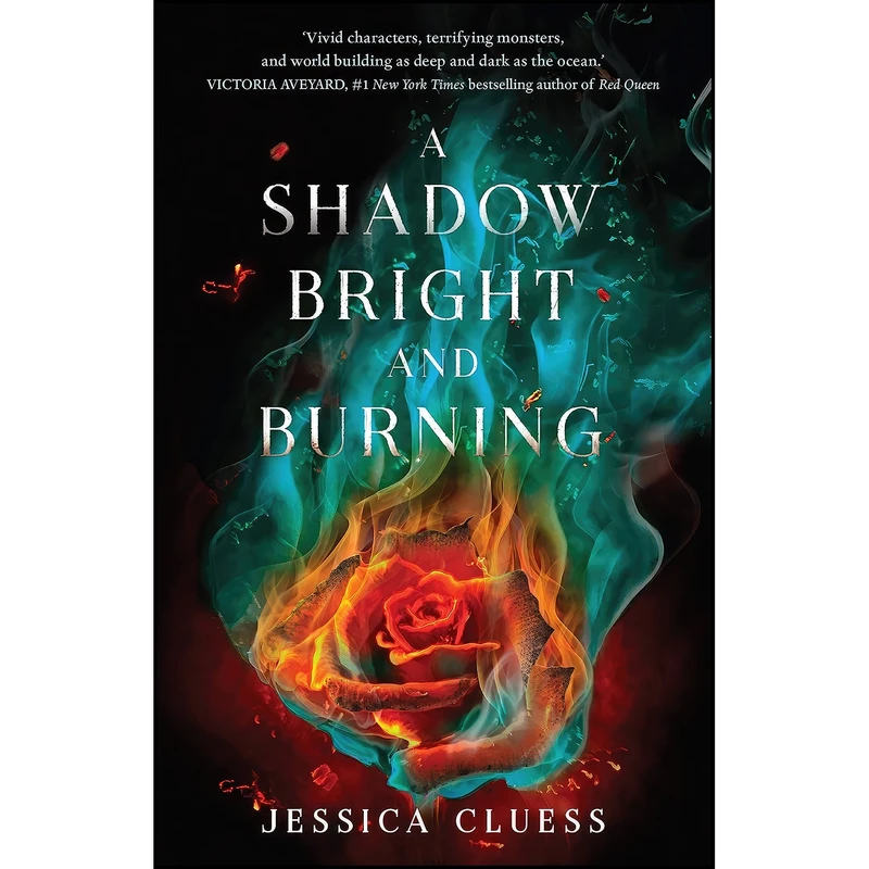 کتاب A Shadow Bright and Burning  اثر Cluess and  Jessica انتشارات Random House Australia Childrens Books