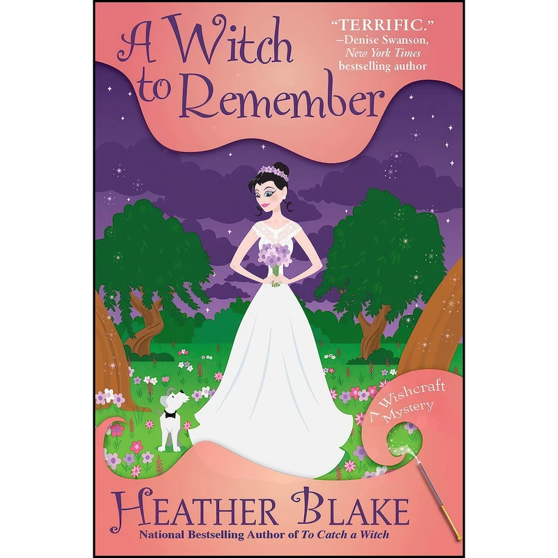 کتاب A Witch to Remember اثر Heather Blake انتشارات Crooked Lane Books