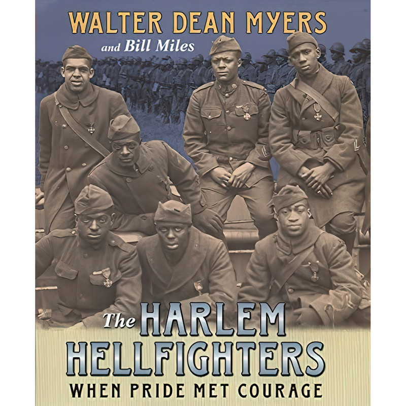 قیمت و خرید کتاب The Harlem Hellfighters اثر Walter Dean Myers and Bill ...