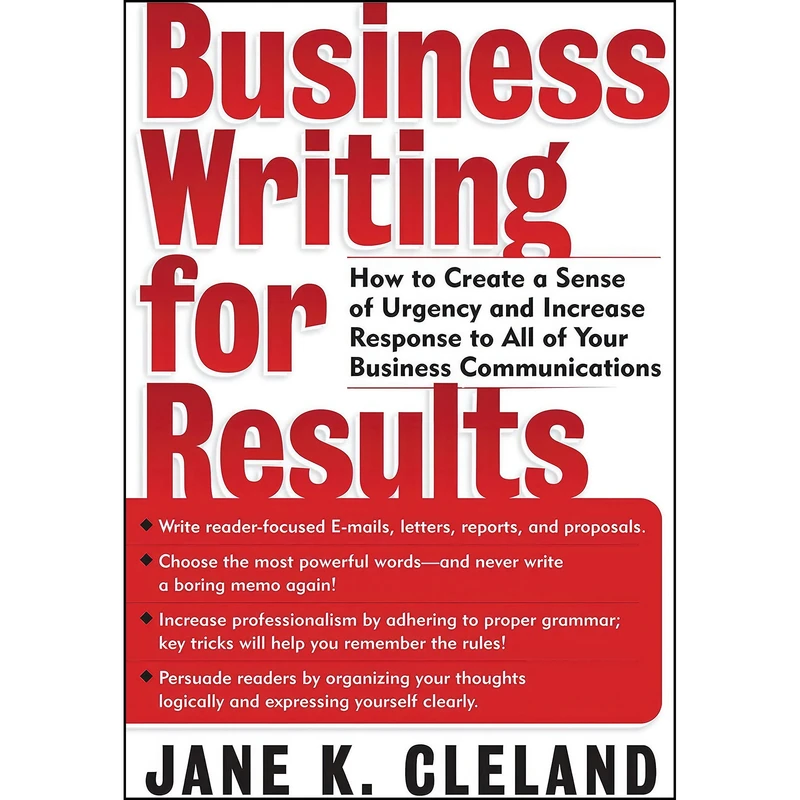 کتاب Business Writing for Results  اثر Jane K. Cleland انتشارات McGraw-Hill