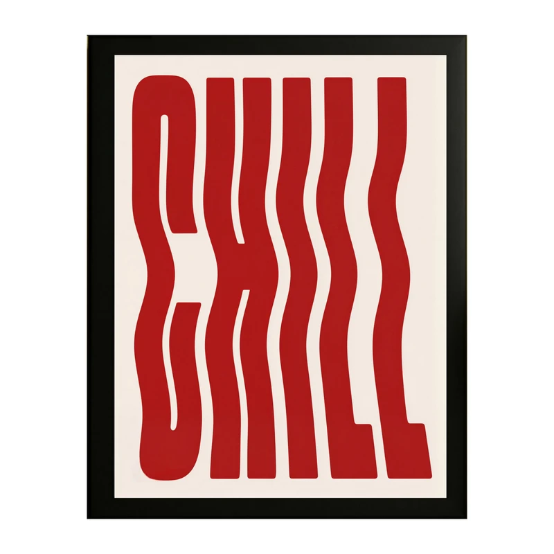 تابلو طرح CHILL کد 01 فریم مشکی