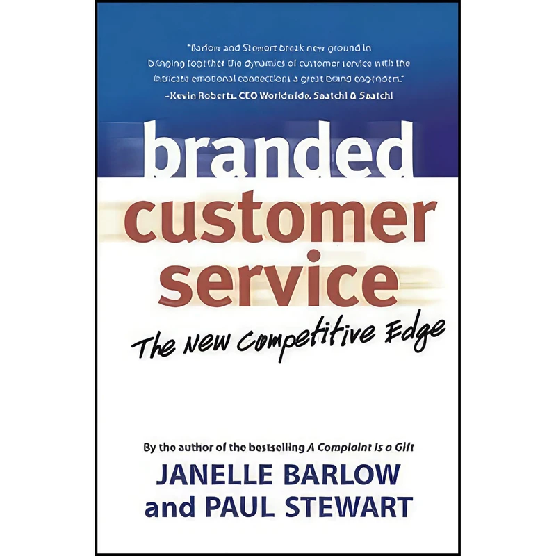 کتاب Branded Customer Service اثر Janelle Barlow انتشارات Berrett-Koehler Publishers