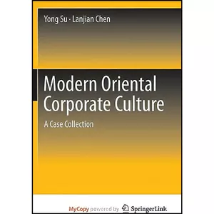 کتاب Modern Oriental Corporate Culture اثر Yong Su انتشارات Springer