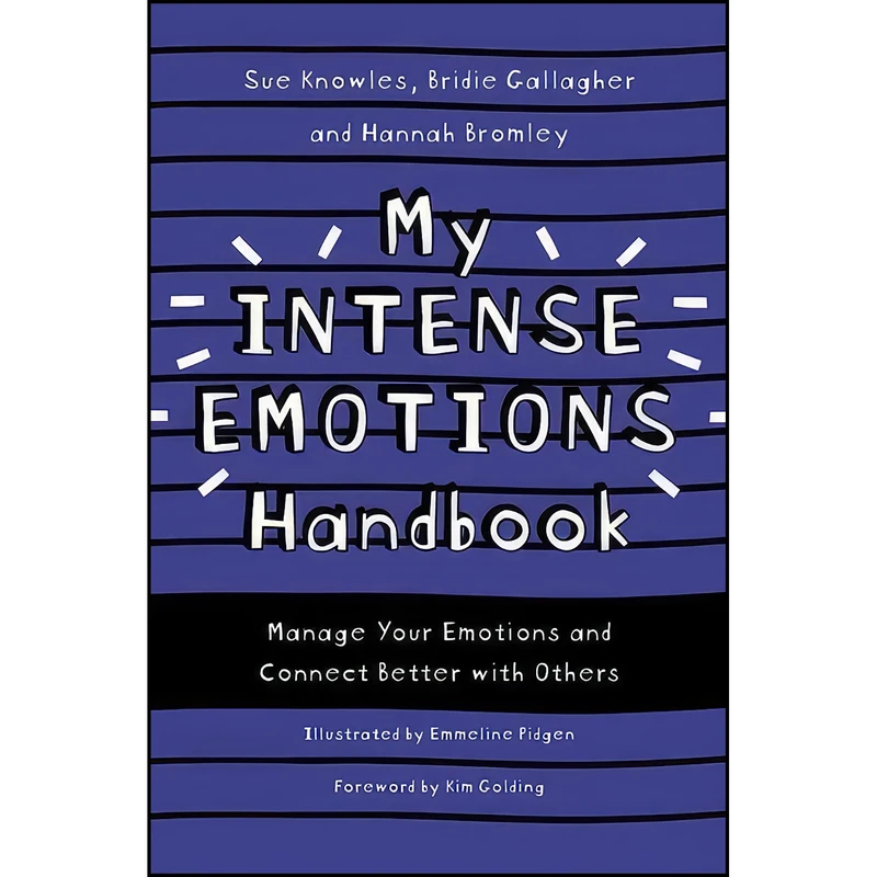 کتاب My Intense Emotions Handbook  اثر جمعي از نويسندگان انتشارات Jessica Kingsley Publishers