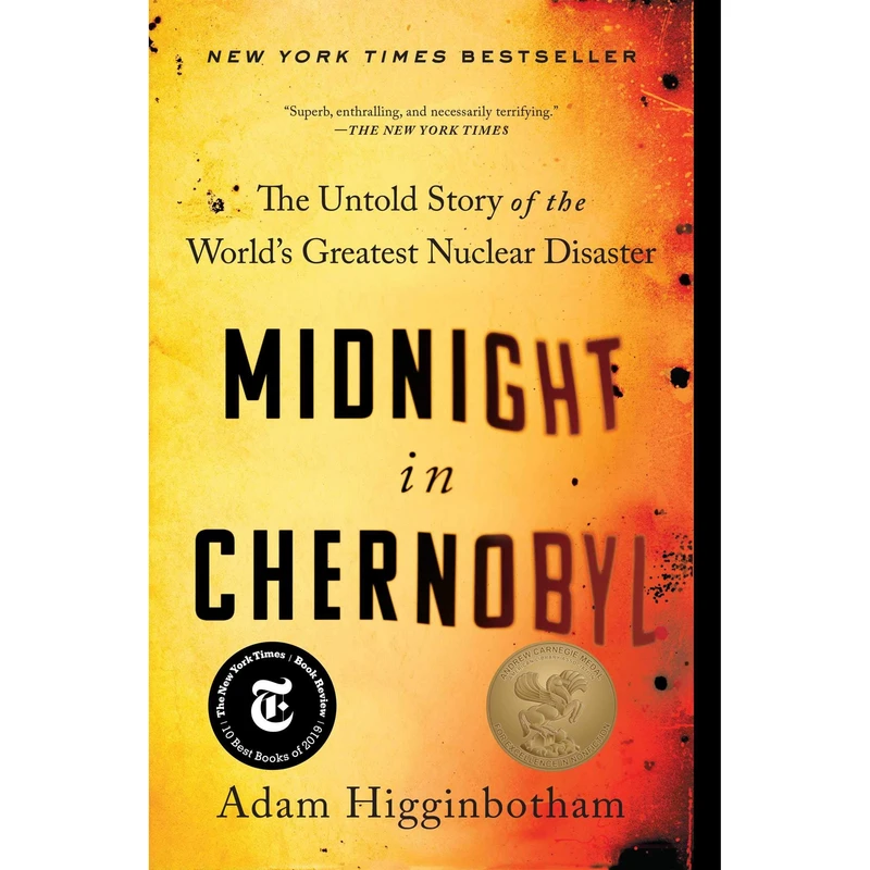 کتاب Midnight in Chernobyl اثر Adam Higginbotham انتشارات Simon & Schuster, Inc