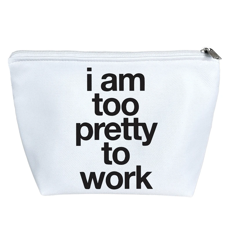 کیف لوازم آرایش دخترانه خندالو مدل I Am Too Pretty To Work کد 6564