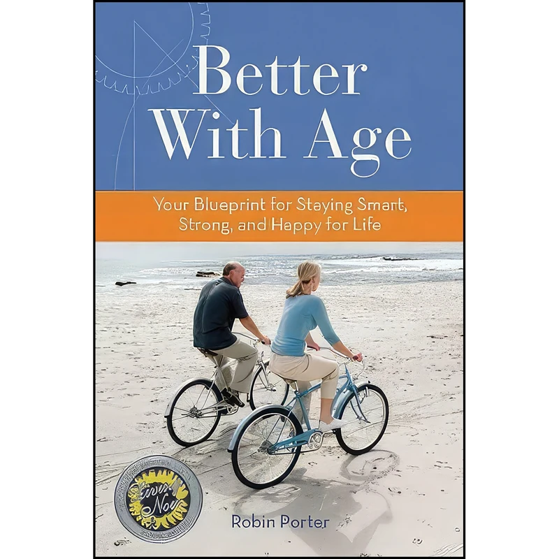 کتاب Better With Age اثر Robin Porter انتشارات Spry Publishing LLC