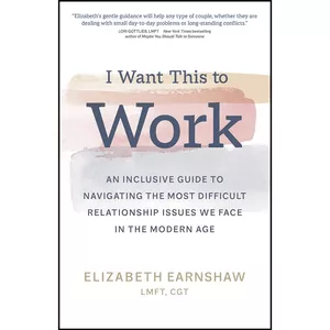 کتاب I Want This to Work اثر Elizabeth Earnshaw انتشارات Sounds True