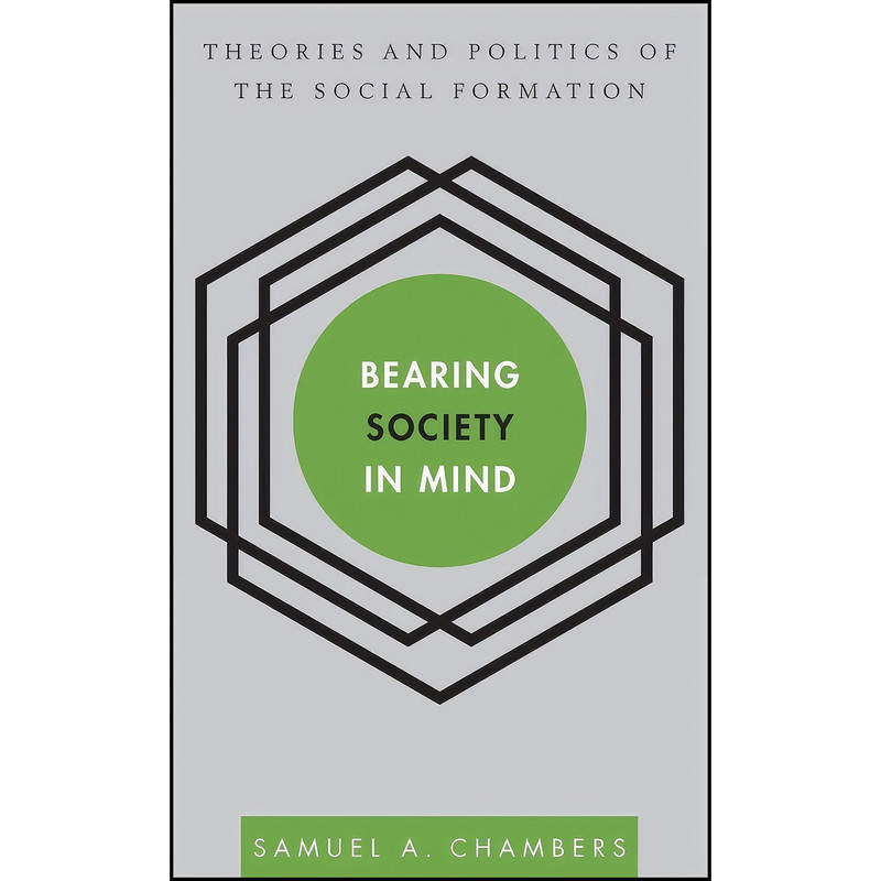 کتاب Bearing Society in Mind اثر Samuel Allen Chambers انتشارات Rowman Littlefield Publishers