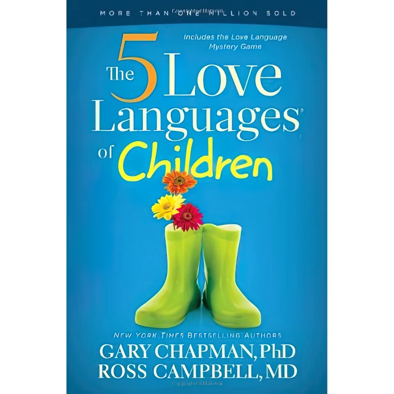 کتاب The 5 Love Languages of Children اثر Gary Chapman AND Ross Campbell انتشارات Moody Publishers