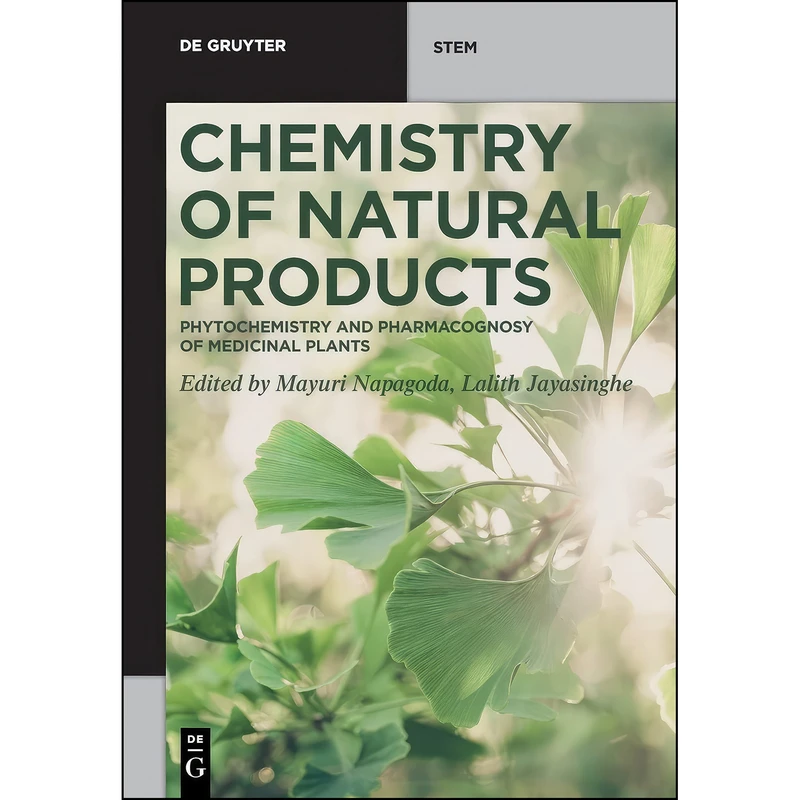 کتاب Chemistry of Natural Products اثر Napagoda and Mayuri and Jayasinghe انتشارات De Gruyter