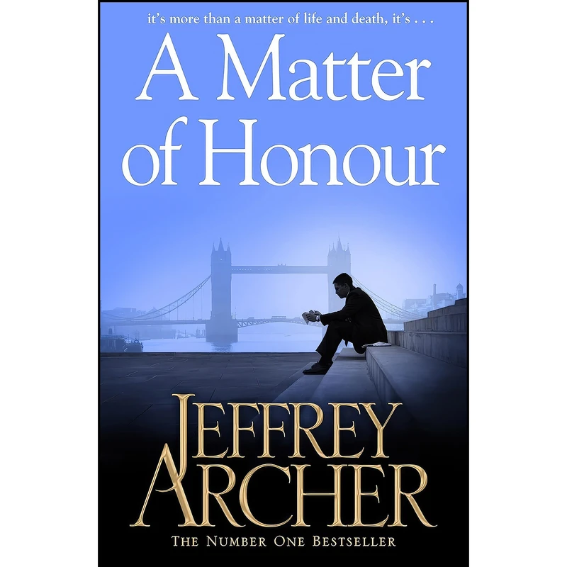 کتاب A Matter of Honour اثر Jeffrey Archer انتشارات PAN MACMILLAN INDIA