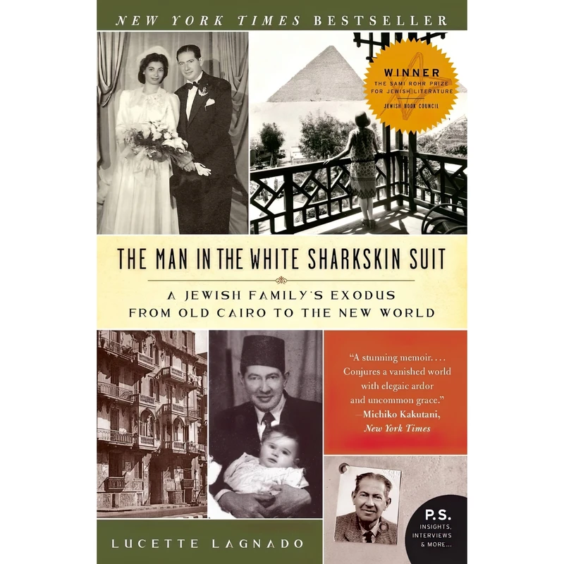 کتاب The Man in the White Sharkskin Suit اثر Lucette Matalon Lagnado انتشارات Ecco