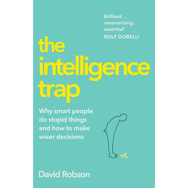 کتاب The Intelligence Trap اثر David Robson انتشارات W. W. Norton & Company