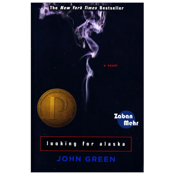 کتاب Looking for Alaska اثر John Green نشر ابداع