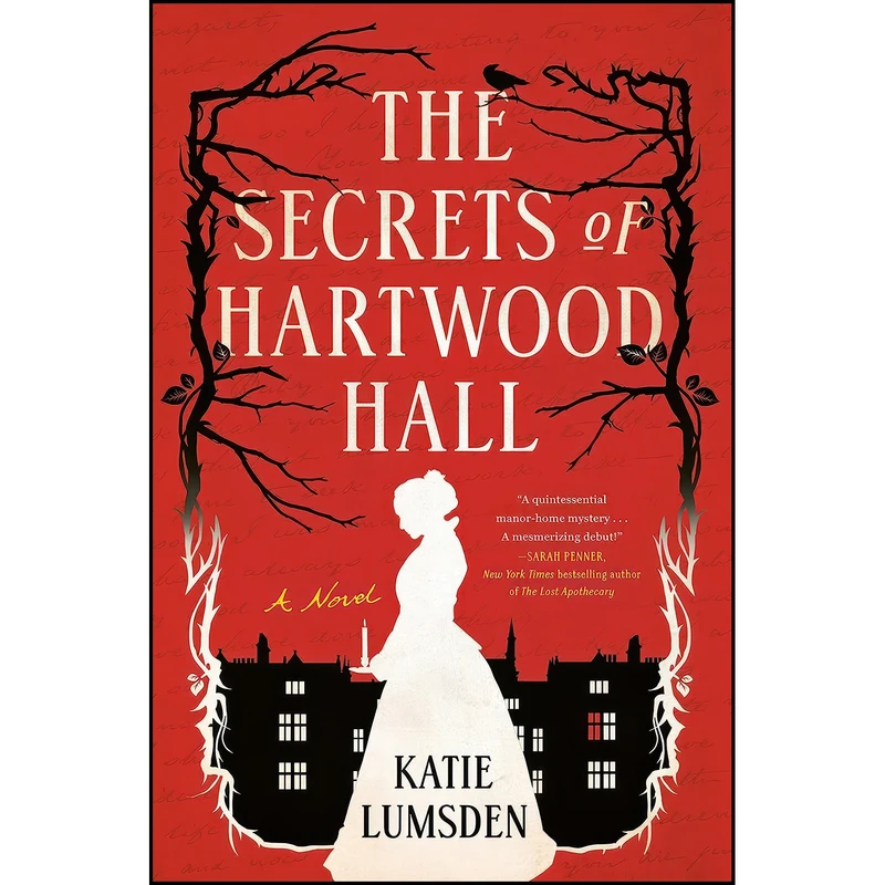کتاب The Secrets of Hartwood Hall اثر Katie Lumsden انتشارات Dutton