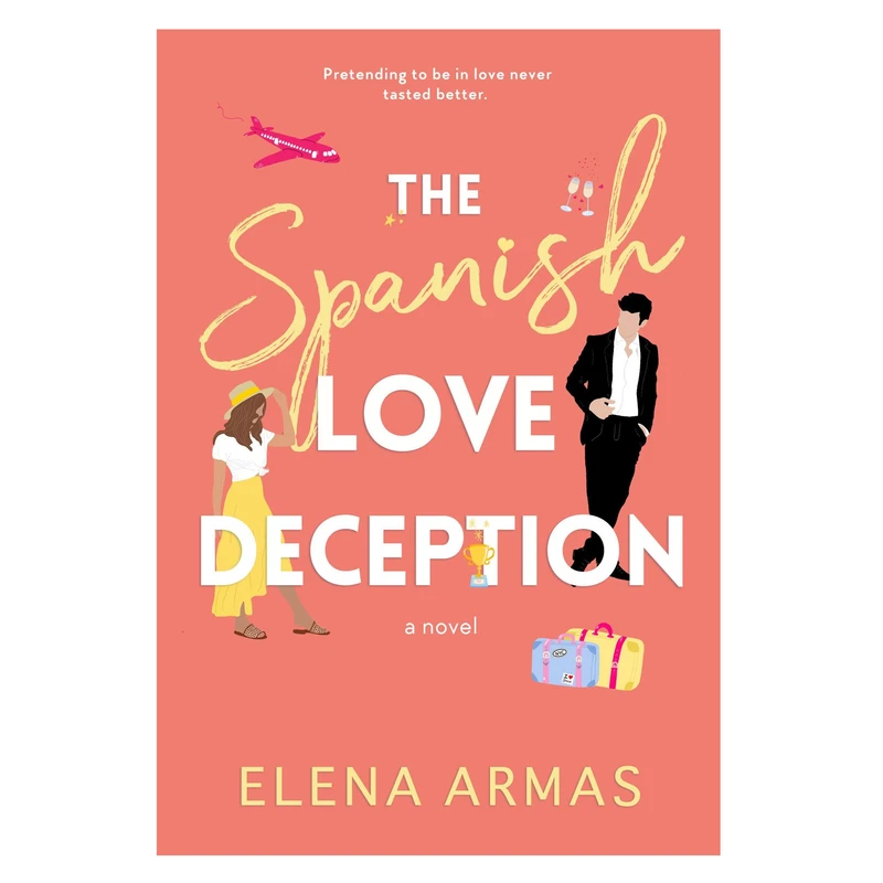 کتاب The Spanish Love Deception اثر Elena Armas انتشارات Independent