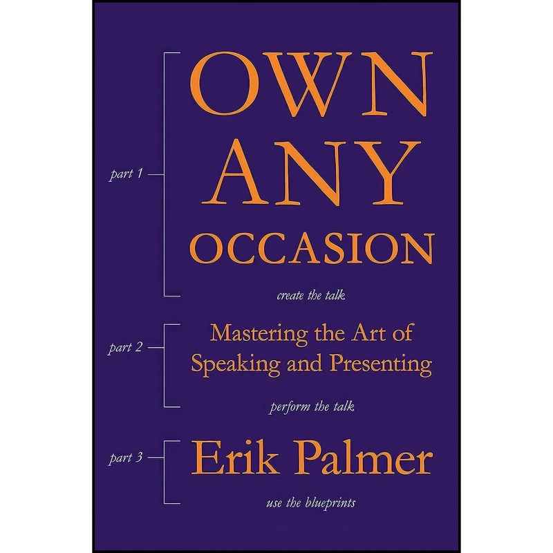 کتاب Own Any Occasion اثر Erik Palmer انتشارات Association for Talent Development