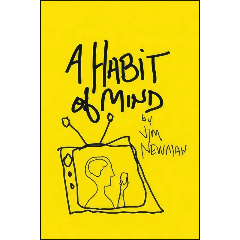 کتاب A Habit of Mind اثر Jim Newman انتشارات North Star Press of St. Cloud