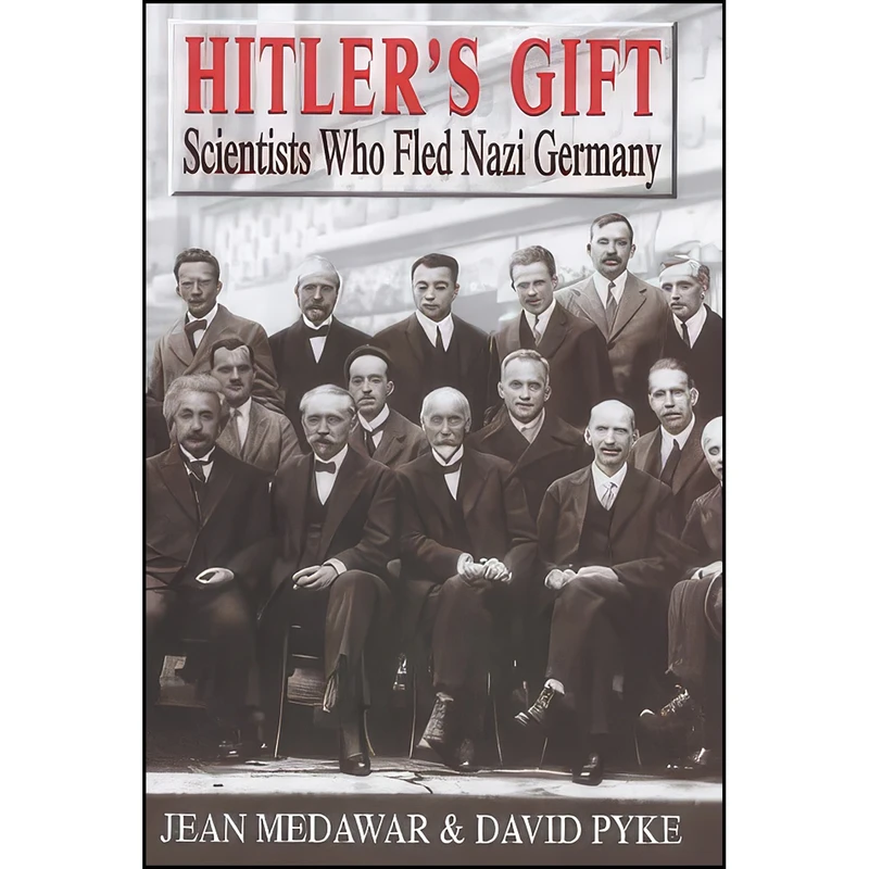 کتاب Hitlers Gift اثر J. S. Medawar انتشارات Richard Cohen Books