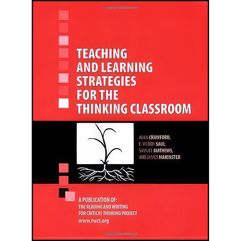 کتاب Teaching And Learning Strategies For The Thinking Classroom اثر جمعی از نویسندگان انتشارات International Debate Education Association
